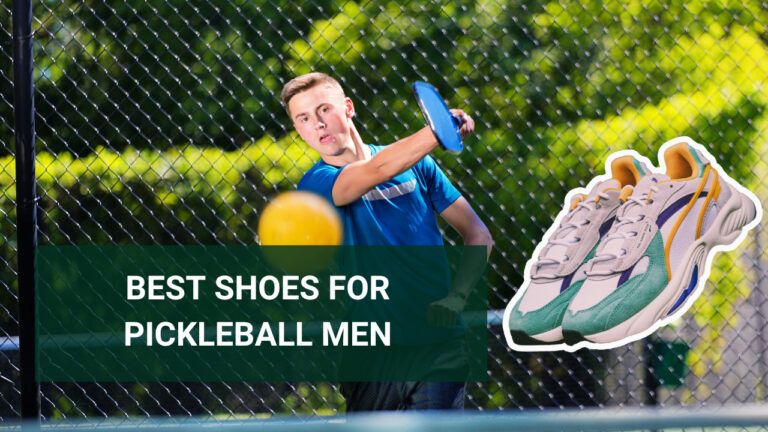 Best Shoes For Pickleball Mens