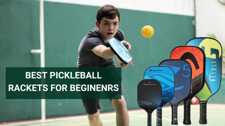Best Pickleball Rackets For Beginners – Experts Picked